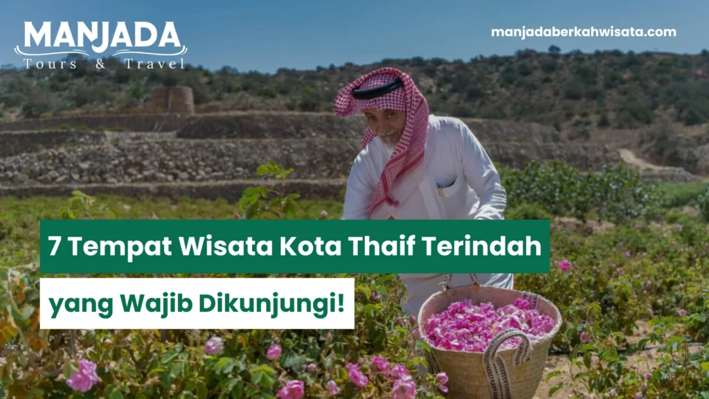 Tempat Wisata Kota Thaif