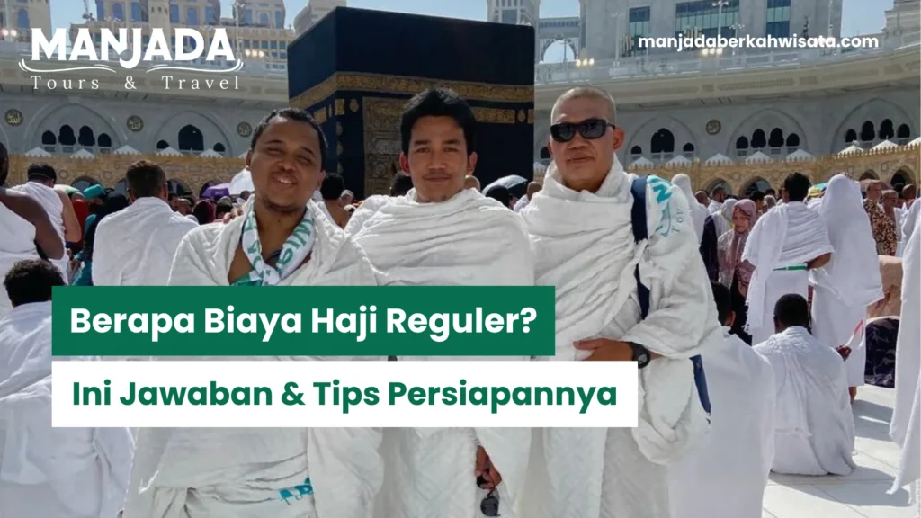 Biaya Haji Reguler